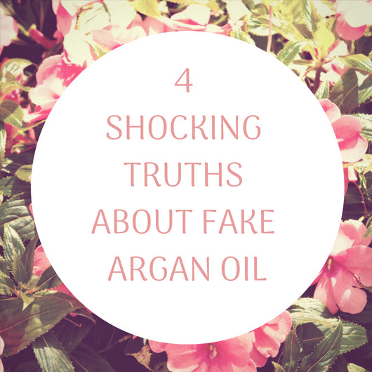 4 Shocking Truths about Fake Argan Oil