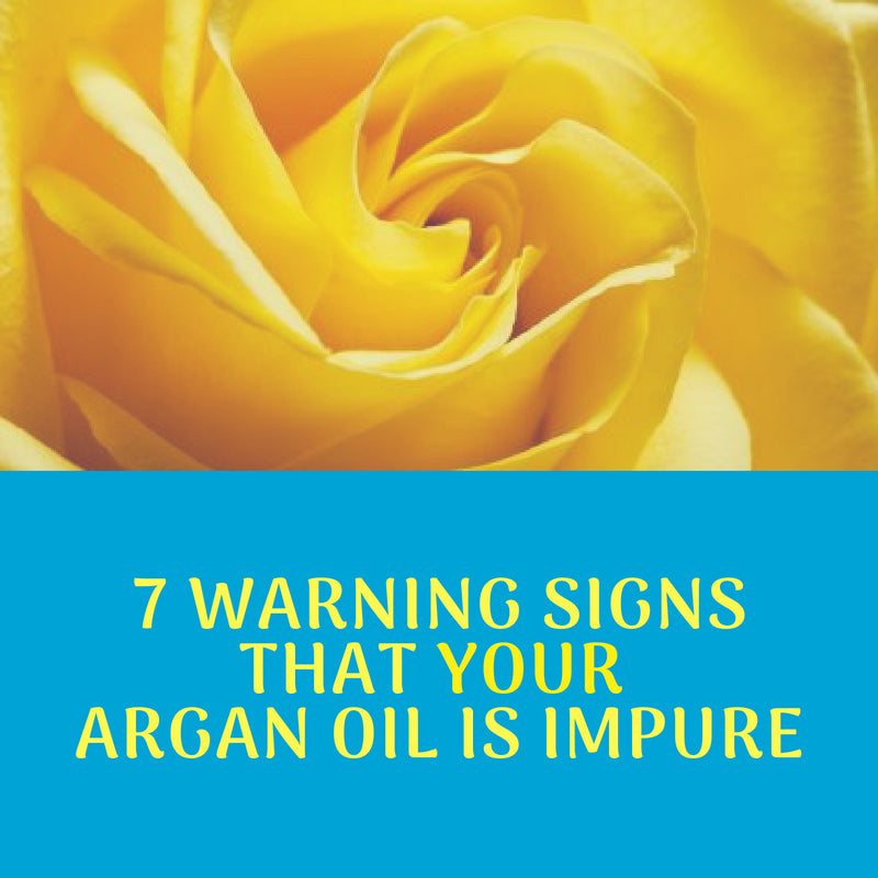 7 Warning Signs that Your Argan Oil is Impure